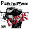 Fight The Power - Greatest Hits Live!